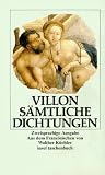Francois Villon.S&auml;mtliche Dichtungen - Zweisprachige Ausgabe: franz&ouml;sisch-deutsch - it 1039 - Francois Villon