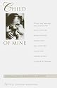 Child of Mine: Original Essays on Becoming a Mother