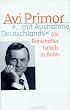 '... mit Ausnahme Deutschlands'. Als Botschafter Israels in Bonn
