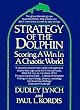 Strategy of the Dolphin: Scoring a Win in a Chaotic World