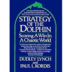 Strategy of the Dolphin: Scoring a Win in a Chaotic World