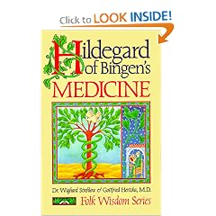 Hildegard of Bingen's Medicine (Folk Wisdom Series)