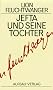 Gesammelte Werke in Einzelb�nden. Die Romane: Jefta und seine Tochter: Roman. Gesammelte Werke in Einzelb�nden, Band 16: BD 16 (Feuchtwanger GW in Einzelb�nden)