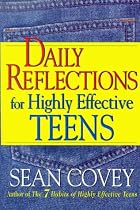 Daily Reflections For Highly Effective Teens