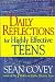 Daily Reflections For Highly Effective Teens
