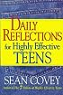 Daily Reflections For Highly Effective Teens