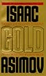 Gold: The Final Science Fiction Collection (The Final Sci Fi Coll.)