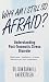 Book Why Am I Still so Afraid? (The Dell Guides for Mental Health)