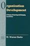 Organization Development: A Process of Learning and Changing, 2nd Edition