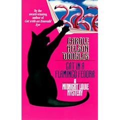 Cat in a Flamingo Fedora (Midnight Louie Mysteries)