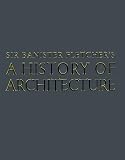Sir Banister Fletcher's A History of Architecture. ( Twentieth Edition )