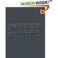 Sir Banister Fletcher's A History of Architecture. ( Twentieth Edition ) by Dan Cruickshank