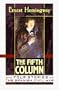 The Fifth Column and Four Stories of The Spanish Civil War