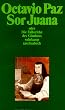 Sor Juana In�s de la Cruz oder Die Fallstricke des Glaubens (suhrkamp taschenbuch)
