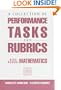 Performance Tasks & Rubrics High School Mathematics