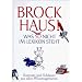 Brockhaus! Was so nicht im Lexikon steht. Kurioses und Schlaues aus allen Wissensgebieten