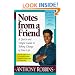 Notes from a Friend: A Quick and Simple Guide to Taking Control of Your Life