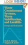 Waste Containment Systems, Waste Stabilization, and Landfills: Design and Evaluation