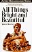 Books : All Things Bright and Beautiful