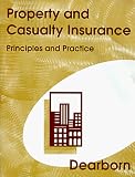 Property  Casualty Insurance: Principles and Practice