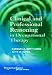 Clinical And Professional Reasoning In Occupational Therapy