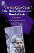 Die linke Hand der Dunkelheit.