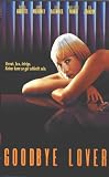 VHS : Goodbye Lover [1999]
