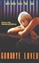 Goodbye Lover [VHS]