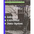 Informix Universal Data Option (Client Server) by Paul R. Allen and Joseph J. Bambara