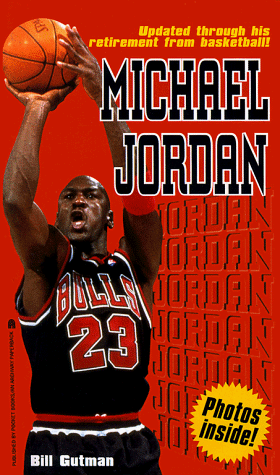 Michael Jordan: A Biography