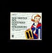 Der Tristan des Gottfried von Stra�burg. Audiobook. 9 CDs