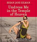 Undress Me in the Temple of Heaven