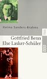 Gottfried Benn und Else Lasker- Sch&uuml;ler - Giselheer und Prinz Jussuf. - Helma Sanders-Brahms, Helma Sanders- Brahms