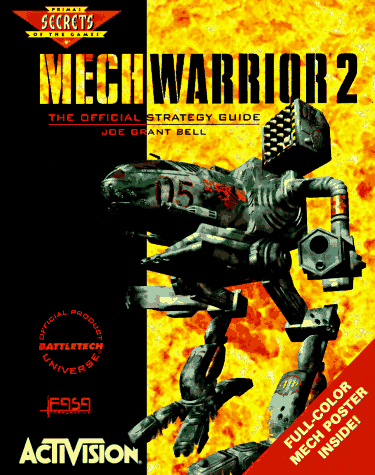 Mechwarrior 2: The Official Strategy Guide (Secrets of the Games Series.)