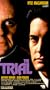 Trial [VHS]