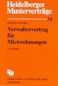 Heidelberger Musterverträge, H.54, Verwaltervertrag von Mietwohnungen