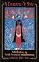 A Gathering of Spirit: A Collection by North American Indian Women