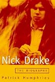 Nick Drake: The Biography