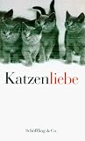Produkt-Bild: Katzenliebe. Ein Lesebuch