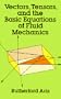Vectors, Tensors and the Basic Equations of Fluid Mechanics (Dover Books on Mathematics)