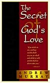 The Secret of God's Love