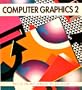 Computer Graphics 2: More of the Best Computer Art and Design (No.2)