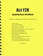 Act Y2K Small Business Workbook (Act Y2K Information Series)