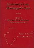 Louisiana's Loss, Mississippi's Gain; the history of Hancock County, Mississippi: From the Stone Age to the Space Age