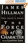 The Force of Character: And the Lasting Life