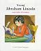 Young Abraham Lincoln - Pbk (First-Start Biographies)