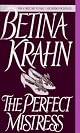 The Perfect Mistress