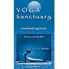Yoga Sanctuary: A Guided Hatha Yoga Practice