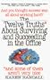 12 Truths about Surviving in the Office