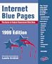 Internet Blue Pages: the Guide to Federal Government Web Sites